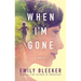 When I'm Gone