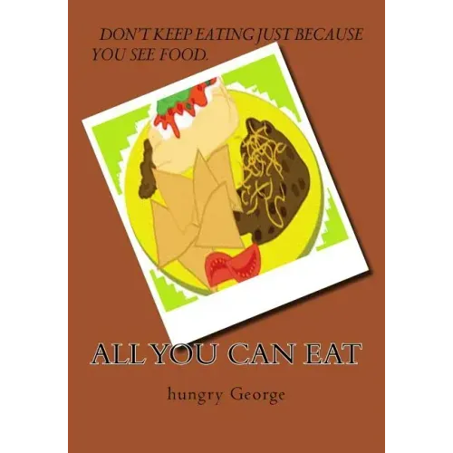 All You Can Eat
