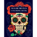 Sugar Skulls Coloring Book