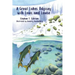 A Great Lakes Odyssey with Louis and Louise