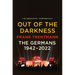 Out of the Darkness: The Germans, 1942-2022
