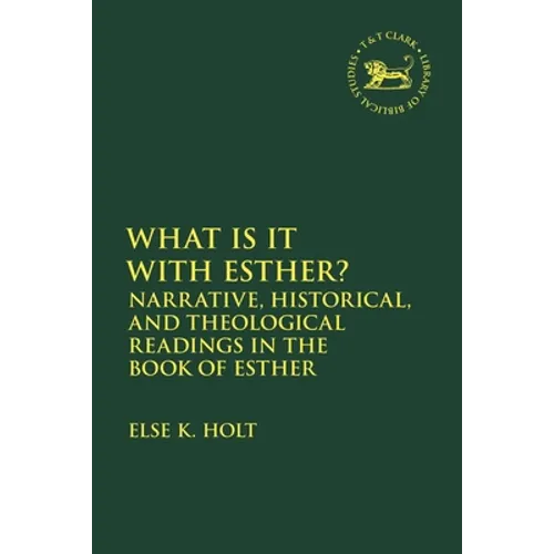 Narrative and Other Readings in the Book of Esther