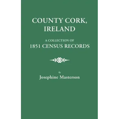County Cork, Ireland, a Collection of 1851 Census Records