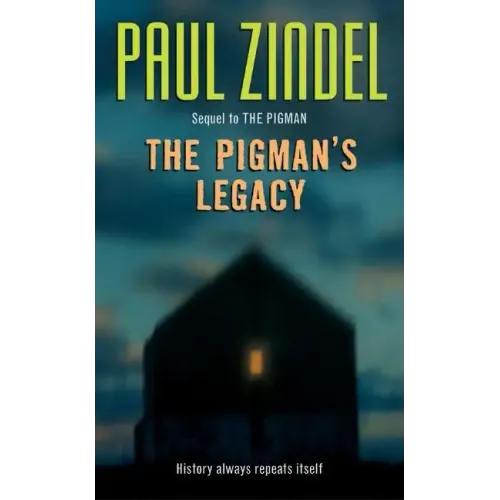 The Pigman's Legacy