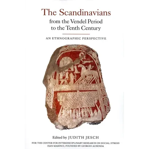 The Scandinavians from the Vendel Period to the Tenth Century: An Ethnographic Perspective