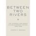Between Two Rivers: The Atrisco Land Grant in Albuquerque