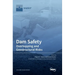 Dam Safety.: Overtopping and Geostructural Risks
