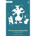 The Game Audio Strategy Guide: A Practical Course