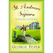 St. Andrews Sojourn: St. Andrews Sojourn
