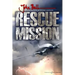 Rescue Mission