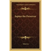 Jupiter the Preserver