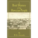 A Brief History of the Hawaiian People