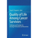 Quality of Life Among Cancer Survivors: Challenges and Strategies for Oncology Professionals and Researchers