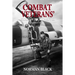 Combat Veterans' Stories of the Vietnam War: Vietnam War