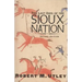 The Last Days of the Sioux Nation