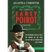 The Complete Early Poirot Omnibus: The Mysterious Affair at Styles; The Murder on the Links; The Man Who Was Number Four; and 25 Others