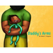 Daddy's Arms, Board Book