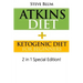 Atkins Diet: 2 in 1 Special Boxset: Ketogenic Diet with Atkins Diet