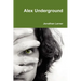Alex Underground