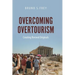 Overcoming Overtourism: Creating Revived Originals