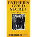 Father's Gold Secret: 父親的黃金秘密 - 1949