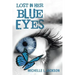 Lost in Her Blue Eyes