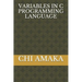 Variables in C Programming Language