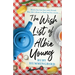The Wish List: A charming page turner that will break your heart and piece it back together