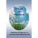 Fields of Freedom: Breaking through fear in personal and professional life