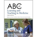 ABC of Learning and Teaching in Medicine