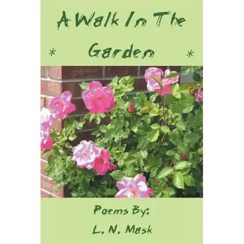A Walk in the Garden