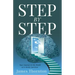 STEP...by...STEP: Your Journey to My World as a Stroke Survivor