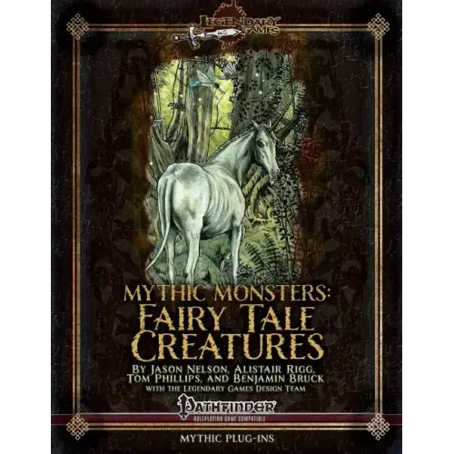 Mythic Monsters: Fairy Tale Creatures