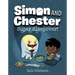 Super Sleepover! (Simon and Chester Book #2)