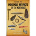 Guide to Indigenous Artifacts of the Northeast