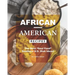 African-American Recipes: The Best "Soul Food" Southern U.S. Dish Ideas!