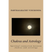 Chakras and Astrology: Spiritual connection between chakras and astrology