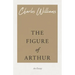 The Figure of Arthur