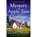 Mystery at Apple Tree Cottage: A completely unputdownable cozy mystery novel