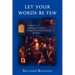 Let Your Words Be Few: Symbolism of Speaking and Silence Among Seventeenth-Century Quakers