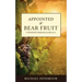 Appointed to Bear Fruit: A Devotional Commentary on John 13-17