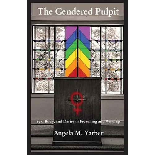 The Gendered Pulpit