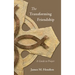 The Transforming Friendship: A Guide to Prayer