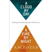 A Cloud by Day, a Fire by Night: Finding and Following God's Will for You