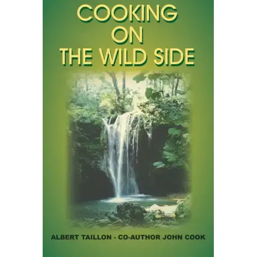 Cooking on the Wild Side