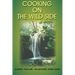 Cooking on the Wild Side