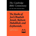 The Books of Joel, Obadiah, Jonah, Nahum, Habakkuk and Zephaniah