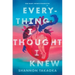 Everything I Thought I Knew