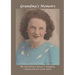 Grandma's Memoirs: The Journal of a Pioneer's Daughter, Composed in her Later Years