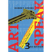 ArtSpeak: A Guide to Contemporary Ideas, Movements, and Buzzwords, 1945 to the Present